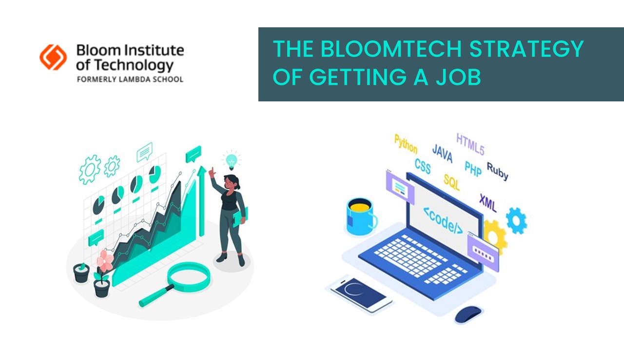 Why the BloomTech strategy works