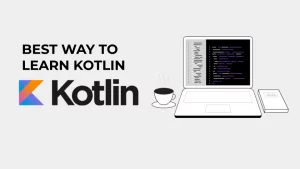 best way to learn kotlin
