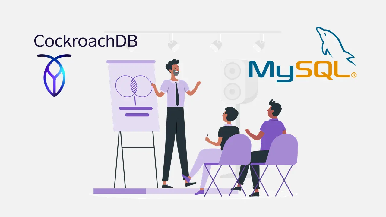 CockroachDB vs MySQL | Popularity, Salary, Performance, Features, and Applications
