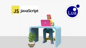 Javascript vs Lua