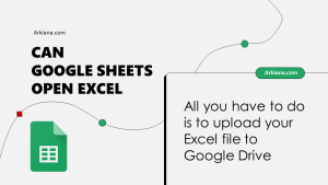 Can Google Sheets open excel files