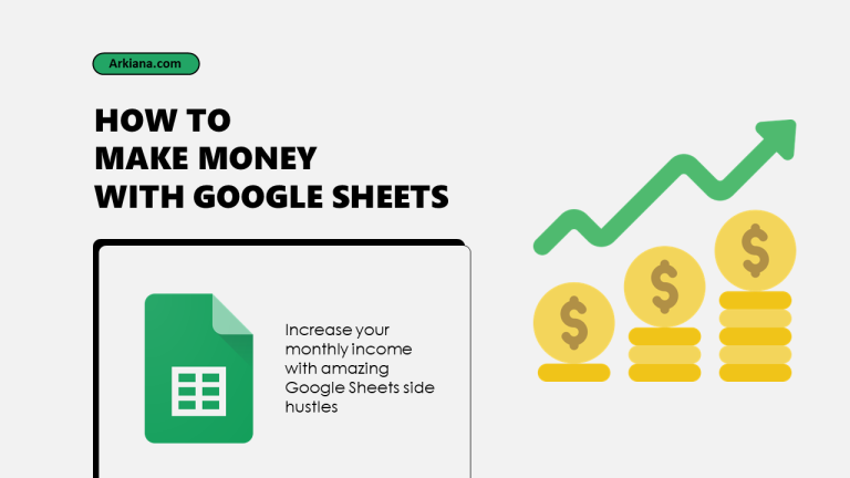 How to make money with Google Sheets