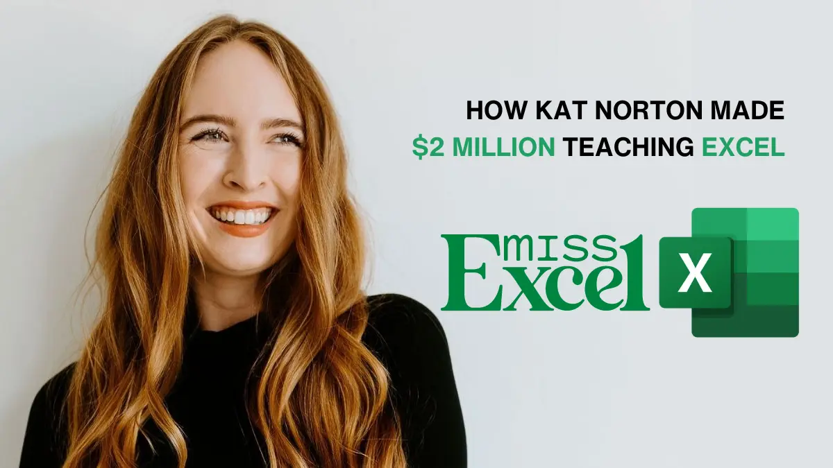 How miss excel makes $2 million with Excel