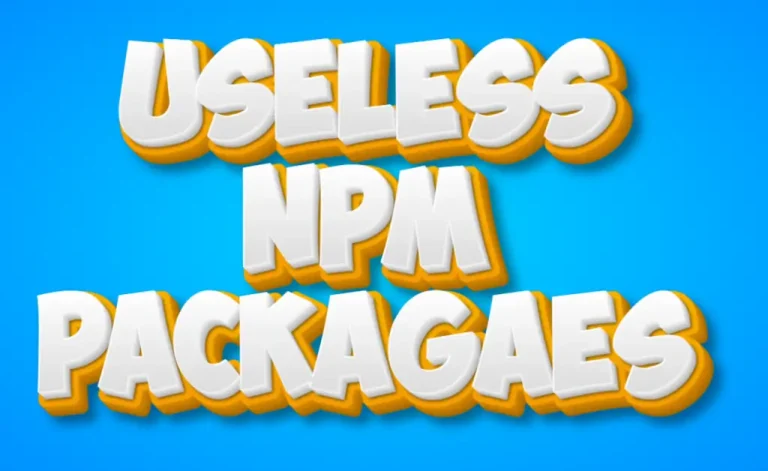 useless npm packages